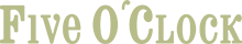 Five O'Clock